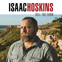 Isaac Hoskins - Sell the Farm
