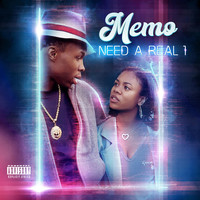 Memo - Need a Real 1 (Explicit)