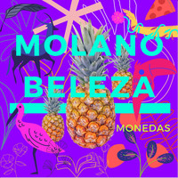 Molano Beleza - Monedas (Explicit)