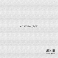 Boy - No Promises (Explicit)