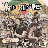 The Red Stripes - The Live Sessions