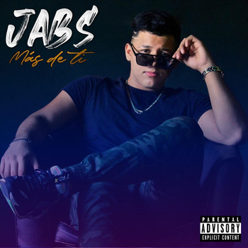 Jabs - Más de Ti (Explicit)