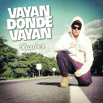 Xavier - Vayan Donde Vayan