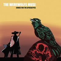 The Werewolfs Muse - Songs for the Apocalypse