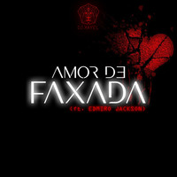 DJ Kayel - Amor de Faxada