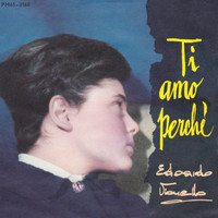 Edoardo Vianello - Ti Amo Perche' (1963)