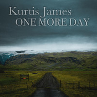 Kurtis James - One More Day