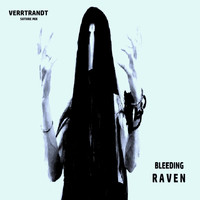Bleeding Raven - Verrtrandt