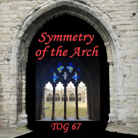 Tog 67 - Symmetry of the Arch