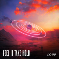 Covu - Feel It Take Hold