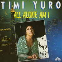 Timi Yuro - All Alone Am I (1981 Recording)