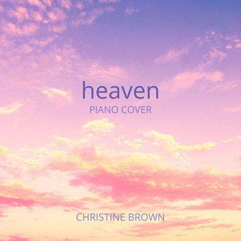 Christine Brown - Heaven