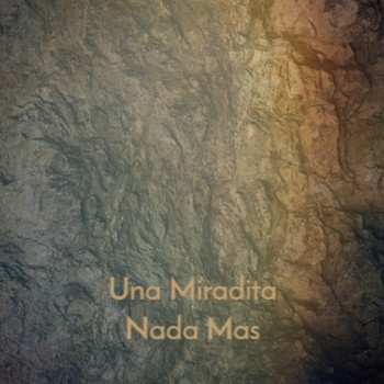 Various Artists - Una Miradita Nada Mas