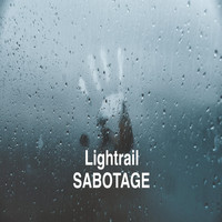 Lightrail - Sabotage
