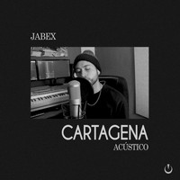 Jabex - Cartagena (Acústico)