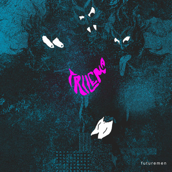 Futuremen - Trilema