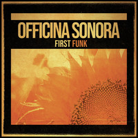 Officina Sonora - First Funk