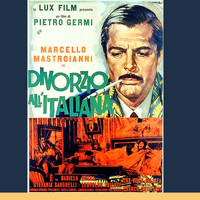 Carlo Rustichelli - Divorzio all'italiana (Dal Film Di Pietro Germi Con Marcello Matroianni Divorzio All'Italiana 1961)