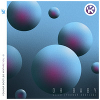 Seizo - Oh Baby (Youngr Bootleg)
