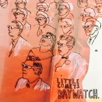 Little Comets - Baywatch