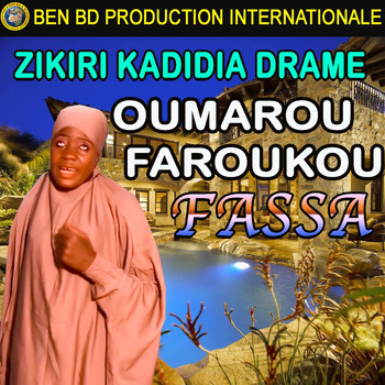 Zikiri Kadidia Drame - Oumarou Faroukou Fassa