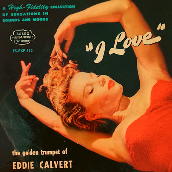 Eddie Calvert - I Love The Golden Trumpet Of Eddie Calvert