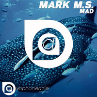 Mark M.S. - Mad