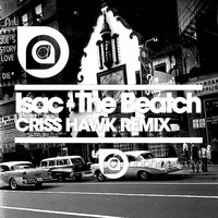Isac - The Beatch (Criss Hawk Remix)