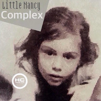 Little Nancy - Complex