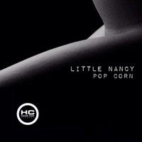 Little Nancy - Pop Corn