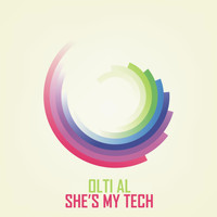 Olti Al - She's My Tech