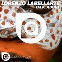 Lorenzo Labellarte - Talk About
