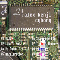 Alex Kenji - Cyborg