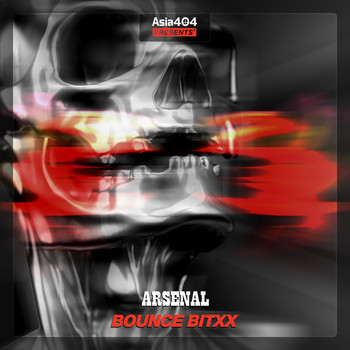 Arsenal - Bounce Bitxx (Explicit)