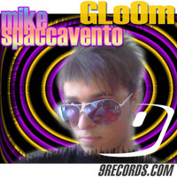 Mike Spaccavento - Gloom EP