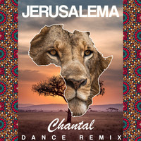 Chantal - Jerusalema (Dance Remix)