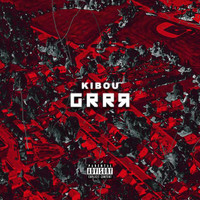 Kibou - Grrr (Explicit)
