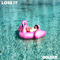 Goldaze - Lose It