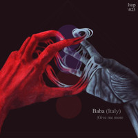 Baba Italy - Give Me More