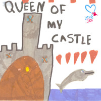 Lovejet - Queen of My Castle
