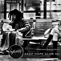 Thomas Calcatelli - Keep Hope Alive