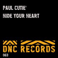 Paul Cutiè - Hide Your Heart