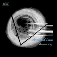Anupam Roy - Scattered Lines