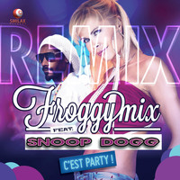 Froggy Mix - C'est Party Remix