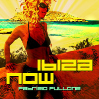 Fabrizio Fullone - Ibiza Now