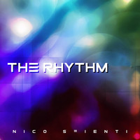 Nico Sfienti - The Rhythm