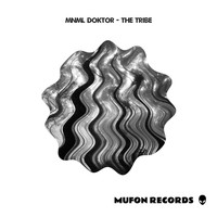 Mnml Doktor - The Tribe