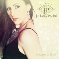 Juliana Pasini - Welcome to Brazil