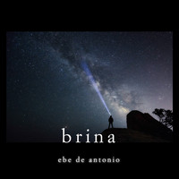 Ebe De Antonio - Brina