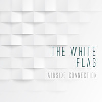 Airside Connection - The White Flag